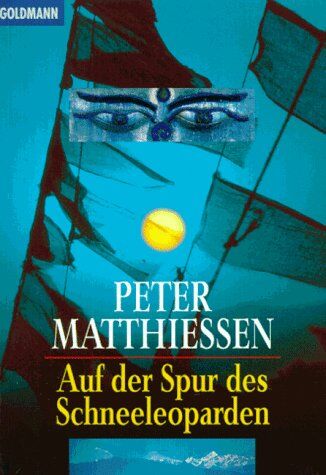 Peter Matthiessen - Auf der Spur des Schneeleoparden. - Preis vom 02.10.2026 23:42:20 h