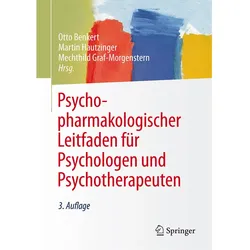 Psychopharmakologischer Leitfaden für Psychologen und Psychotherapeuten, Fachbücher von Mechthild Graf-Morgenstern, Martin Hautzinger, Otto Benkert