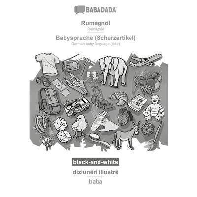 Rumagnöl - Babysprache (Scherzartikel), diziunêri illustrê, BW, Taschenbuch von Babadada GmbH, Babadada, 978-3-366-15062-6