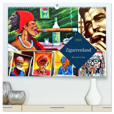 Zigarrenland - Blauer Dunst in Kuba (hochwertiger Premium Wandkalender 2026 DIN A2 quer), Kunstdruck in Hochglanz