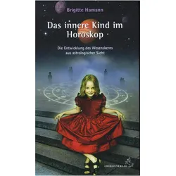 Das innere Kind im Horoskop, Ratgeber von Brigitte Hamann