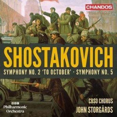 Schostakowitsch: Sinfonie Nr. 2 + 5 - BBC Philharmonic Orchestra,CBSO Chorus,J. Storgrds, CD