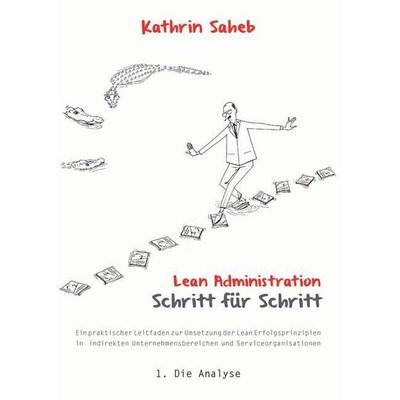Lean Administration.Bd.1, Taschenbuch von Kathrin Saheb, Shaker, 978-3-95631-168-0