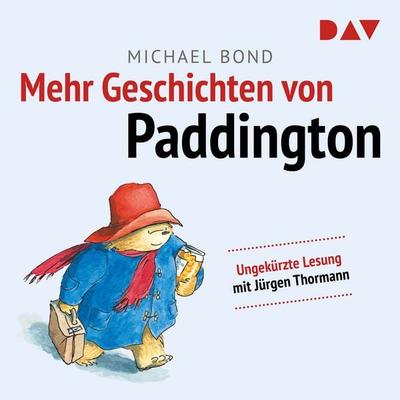 Mehr Geschichten von Paddington - Michael Bond, Audio, 9783742403452
