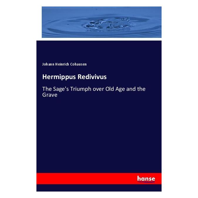 Hansebooks Hermippus Redivivus (Englisch, Softcover, Johann Heinrich Cohausen) (56072501)