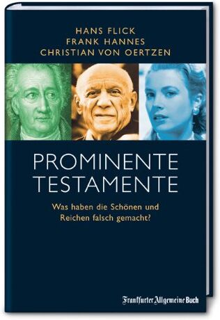 Hans Flick - Prominente Testamente: Was haben die Schönen und Reichen falsch gemacht? - Preis vom 10.10.2026 11:48:34 h