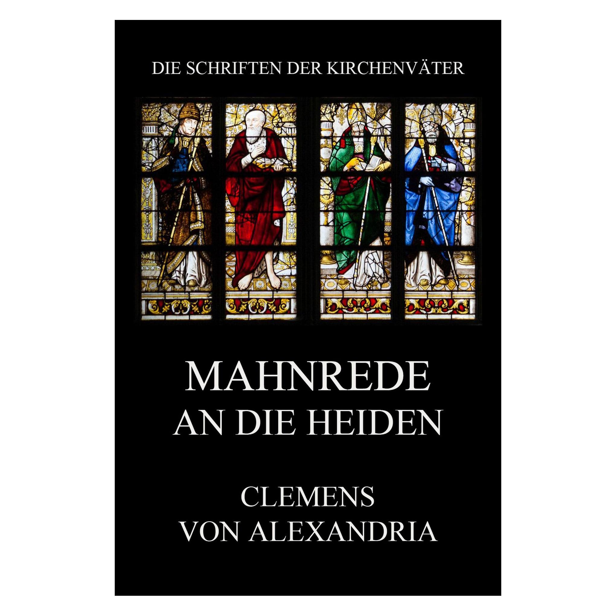 Jazzybee Mahnrede an die Heiden (Deutsch, Softcover, Clemens von Alexandria) (56193501)