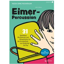 MusikohneMusikraum:Eimerpercussion,HeftinklusiveCD, Schulbücher von Oliver J. Ehmsen