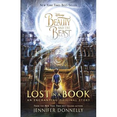 Beauty and the Beast: Lost in a Book, Taschenbuch von Jennifer Donnelly, Random House N.Y., 978-1-368-05768-4