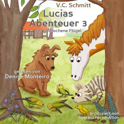 Lucias Abenteuer 3 - V.C. Schmitt, Audio, 9783690603348