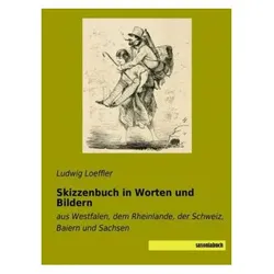Skizzenbuch in Worten und Bildern, Ratgeber von Ludwig Loeffler