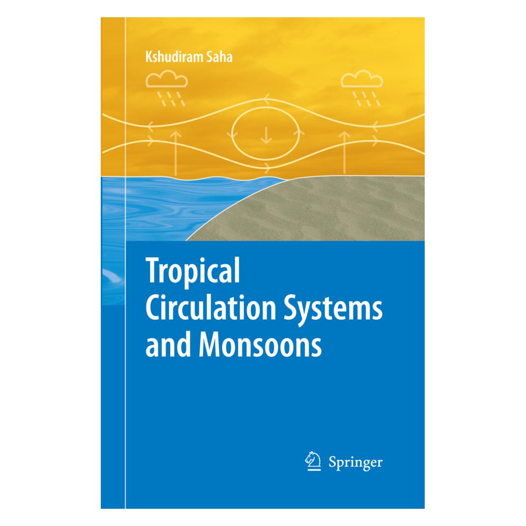 Springer Tropical Circulation Systems and Monsoons (Englisch, Softcover, Kshudiram Saha) (55579339)