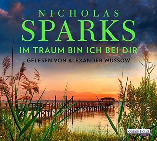Nicholas Sparks - Im Traum bin ich bei dir: . - Preis vom 09.10.2026 07:28:09 h