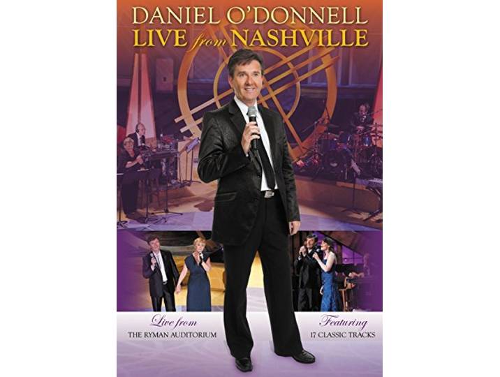 Daniel O'Donnell: Live From Nashville