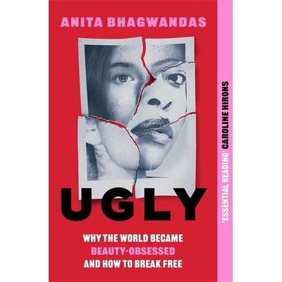 Ugly, Taschenbuch von Anita Bhagwandas, Bonnier Zaffre