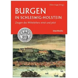 Burgen in Schleswig-Holstein, Sachbücher von Oliver Auge