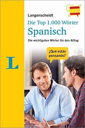 Langenscheidt Die Top 1.000 Wörter Spanisch: Die wichtigsten Wörter für den Alltag (Langenscheidt Top 1.000 Wörter) - Preis vom 10.10.2026 11:48:34 h