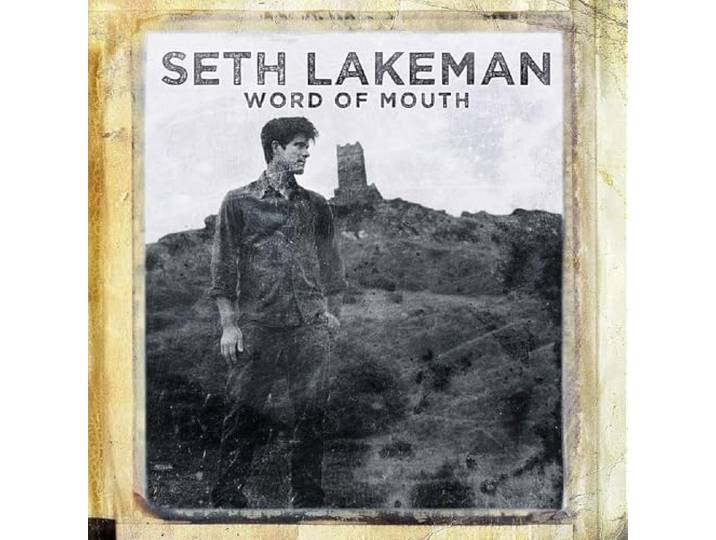 Seth Lakeman - Word Of Mouth