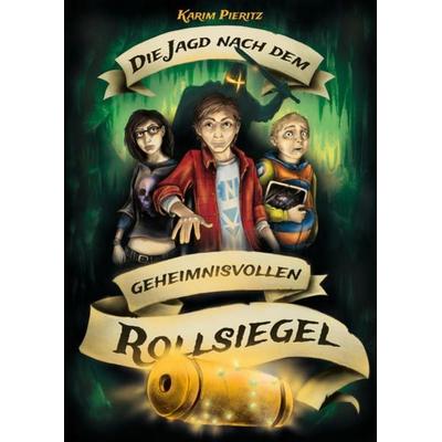 Die Jagd nach dem geheimnisvollen Rollsiegel - Spannendes Jugendbuch ab 12 Jahren für Jungen und Mädchen, Gebundene Ausgabe von Karim Pieritz, Kaspabü