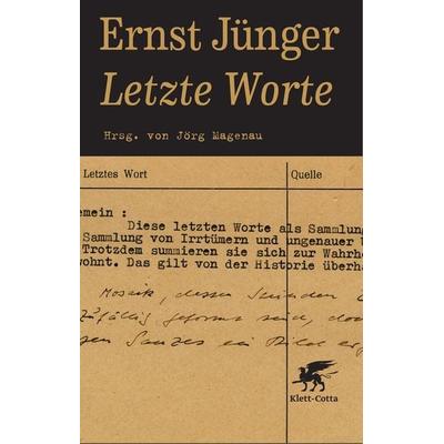 Letzte Worte, Gebundene Ausgabe von Ernst Jünger, Klett Cotta, 978-3-608-93949-1