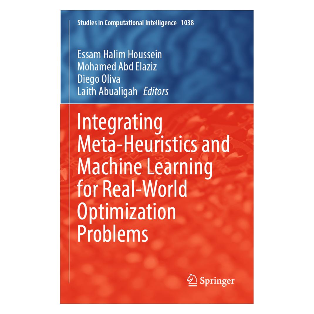 Springer Integrating Meta-Heuristics and Machine Learning for Real-World Optimization Problems (Englisch, Softcover, Diego Oliva, Essam Halim Houssein, Laith Abualigah, Mohamed Abd Elaziz) (56951232)
