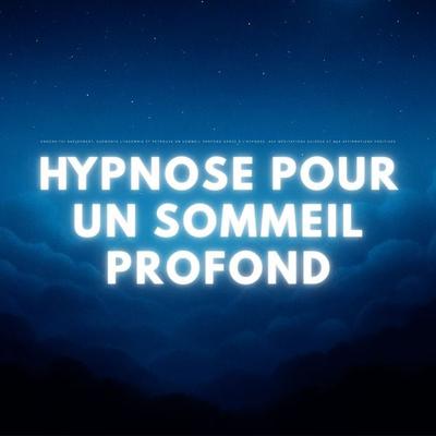 Hypnose pour un Sommeil Profond - Centre d'Hypnose Appliquée, Audio, 4069829189668