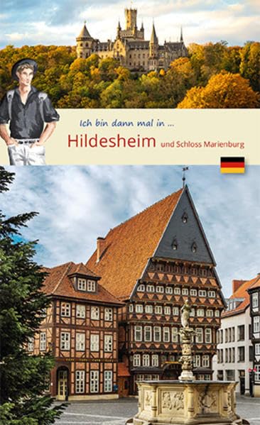Wolf Larsen - Ich bin dann mal in Hildesheim: ...und Schloss Marienburg (Wolf Larsen: Die Welt in der Westentasche) - Preis vom 09.10.2026 07:28:09 h