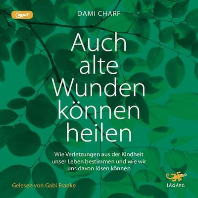 Auch alte Wunden können heilen - Dami Charf, Audio, 9783955671549