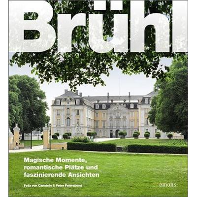 Brühl, Gebundene Ausgabe von Felix Canstein, Emons Verlag