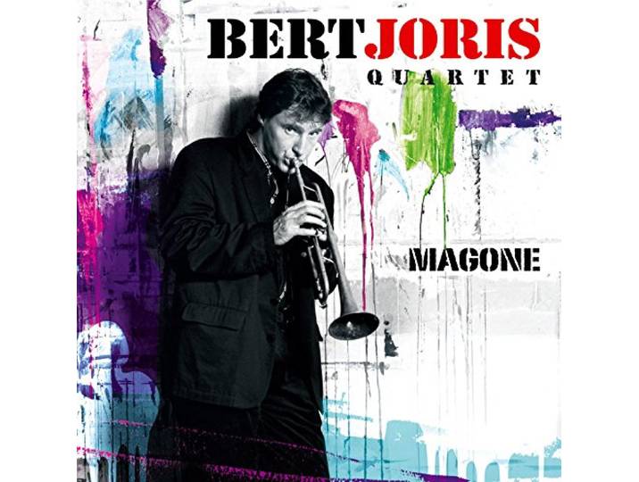 Bert Joris Quartet - Magone