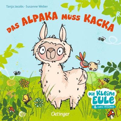 Das Alpaka muss Kacka, Gebundene Ausgabe von Susanne Weber, Verlag Friedrich Oetinger GmbH, 978-3-7891-1387-1