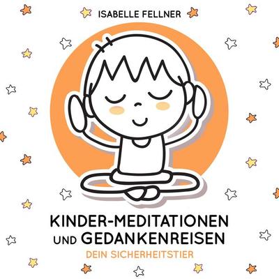 Dein Sicherheitstier - Isabelle Fellner, Audio, 4061707286278