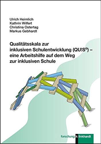 Ulrich Heimlich - Qualitätsskala zur inklusiven Schulentwicklung (QU!S®) - eine Arbeitshilfe auf dem Weg zur inklusiven Schule (Klinkhardt forschung) - Preis vom 09.10.2026 07:28:09 h