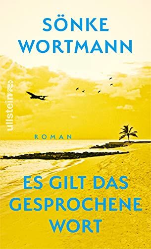 Sönke Wortmann - Es gilt das gesprochene Wort: Roman Vom Regisseur des Films »Contra« - Preis vom 17.10.2026 19:25:27 h