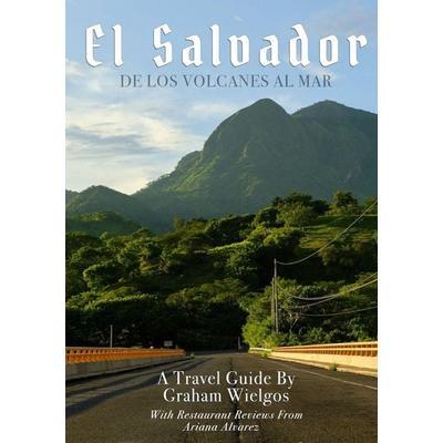 El Salvador, Taschenbuch von Graham Wielgos, Graham Wielgos