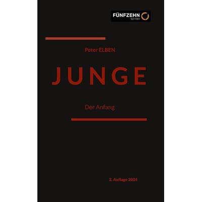 Junge, Gebundene Ausgabe von Peter Elben, BoD – Books on Demand, 978-3-7583-2810-7
