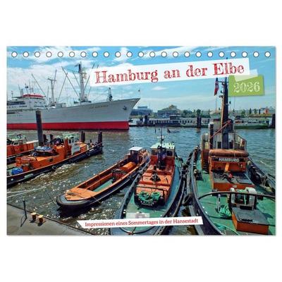 Hamburg an der Elbe – Impressionen eines Sommertages in der Hansestadt (Tischkalender 2026 DIN A5 quer), CALVENDO Monatskalender