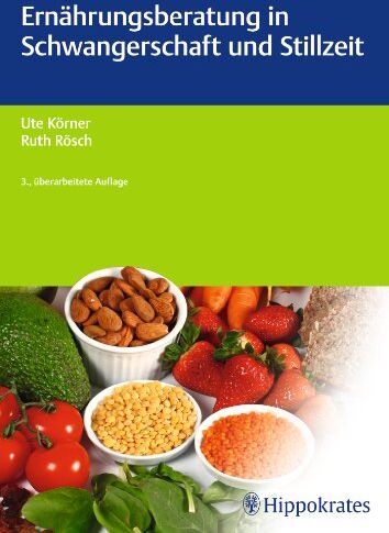 Ute Körner - Ernährungsberatung in Schwangerschaft und Stillzeit - Preis vom 30.09.2026 09:01:18 h