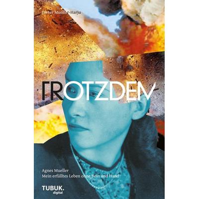 TROTZDEM, Taschenbuch von Dieter de Harju, GRIN, 978-3-95595-065-1