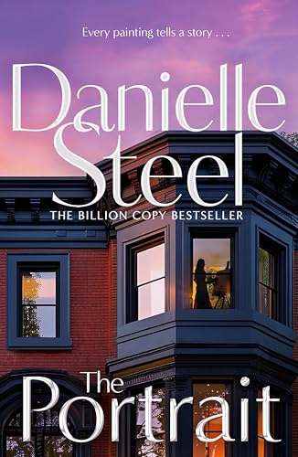 Danielle Steel - The Portrait: A moving story about the rocky path to true courage and connection - Preis vom 18.10.2026 19:22:15 h