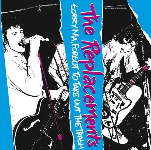 The Replacements - Sorry Ma,Forgot to Take Out the Trash - Preis vom 12.10.2026 11:37:12 h