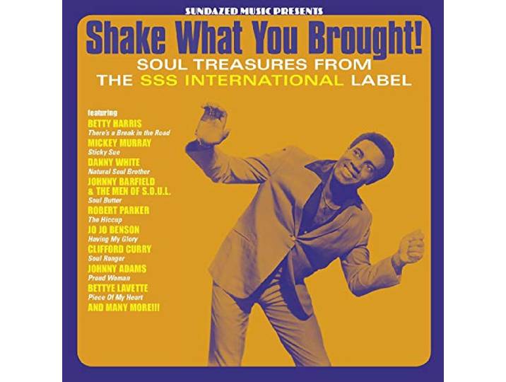 Shake What You Brought! Soul Treasures from the Ss