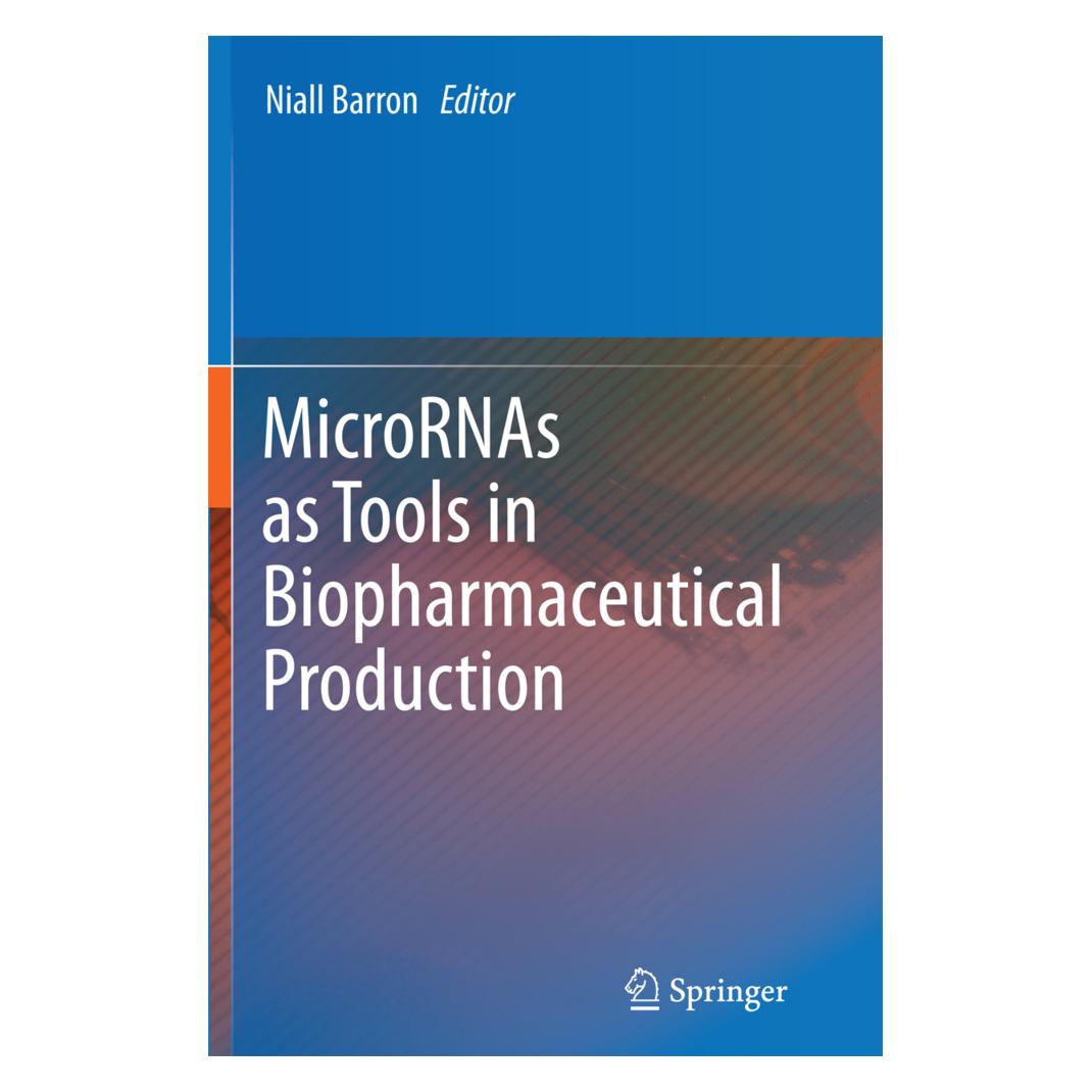 Springer MicroRNAs as Tools in Biopharmaceutical Production (Englisch, Softcover, Niall Barron) (55574663)