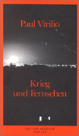 Paul Virilio - Krieg und Fernsehen - Preis vom 09.10.2026 07:28:09 h