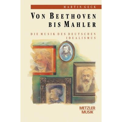 Von Beethoven bis Mahler -