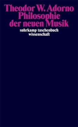 Adorno, Theodor W. - Suhrkamp Taschenbuch Wissenschaft, Nr. 239: Philosophie der neuen Musik - Preis vom 01.10.2026 17:08:56 h