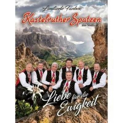 Liebe für die Ewigkeit (Limitierte Fanbox) - Kastelruther Spatzen, CD