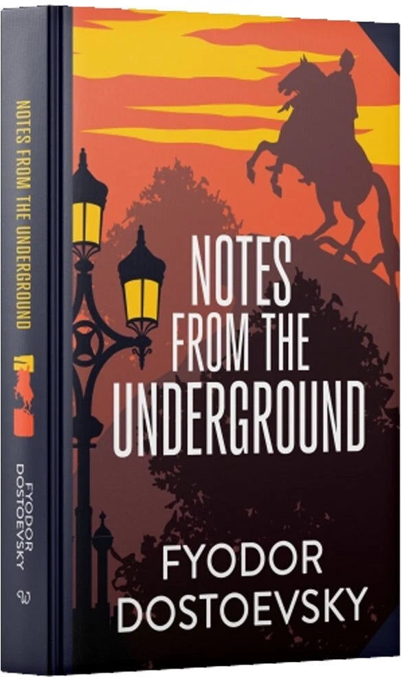 Notes From Underground by Fyodor Dostoevsky - Wilco Classics Sprayed Edge Premium Hardback Edition - Classic Existentialist Literary Fiction Novella