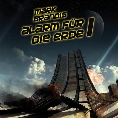 17: Alarm für die Erde 1 - Nikolai Michalewsky, Audio, 4057664072887