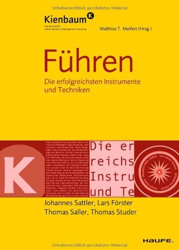 Johannes Sattler - Führen: Die erfolgreichsten Instrumente und Techniken - Preis vom 09.10.2026 07:28:09 h